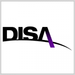 DISA to Issue Action Plan to Further Military’s Digital Modernization