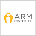 ARM Institute to Support Multiple Robotics Projects