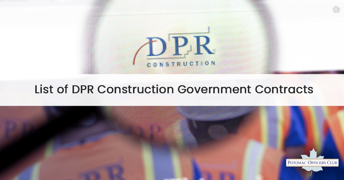 List of DPR Construction Government Contracts