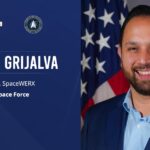 SpaceWERX’s Arthur Grijalva on Contracting Innovation, Orbital Prime