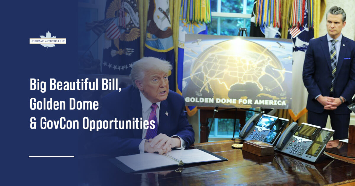 How Big Beautiful Bill Funds Golden Dome — and Opportunities for Contractors