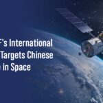 US Space Force Strategy Targets Growing Chinese Influence in Space