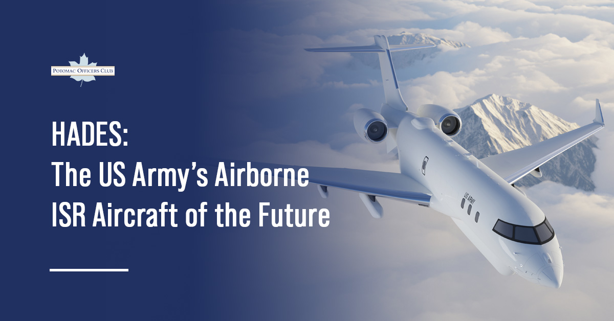 HADES: The US Army’s ISR Aircraft of the Future